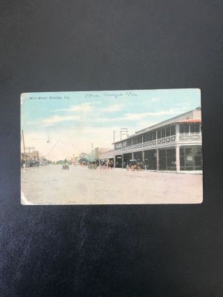 Vintage Postcard 1912 Main Street Brawley California Hand Colored