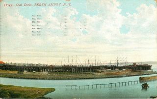 A View Of The Coal Docks,  Perth Amboy Nj 1910