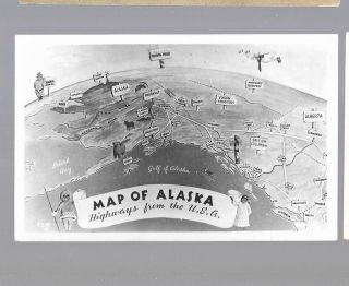 Pk36878:real Photo Postcard - Map Of Alaska,  Highways From The Usa