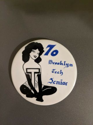 Rare Vintage Brooklyn Tech Technical High School Ny Senior 1970 Button