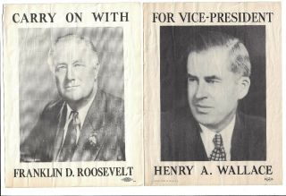 1940 Small Campaign Posters For Franklin Roosevelt And Henry Wallace