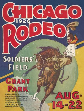 Chicago Rodeo Grant Park Soldier Field 1926 Rodeo Print Poster