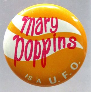 1967 Rc Cola Mary Poppins Is A Ufo Tin Litho Pinback Button A2