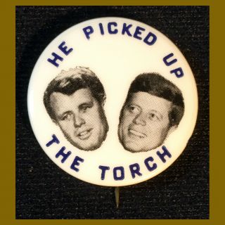 1968 Robert F.  Kennedy Rfk Jfk Torch Campaign Pinback Button 1.  25 " Estate Fresh