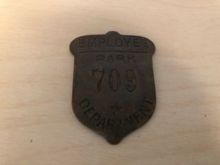 Old Vtg Brass Employee Park Department 709 Badge Identification 1 3/4 " X1 1/2 "