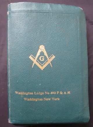 Antique Old 1925 Green Masonic Freemason Masonic Bible Signed By Lodge Master
