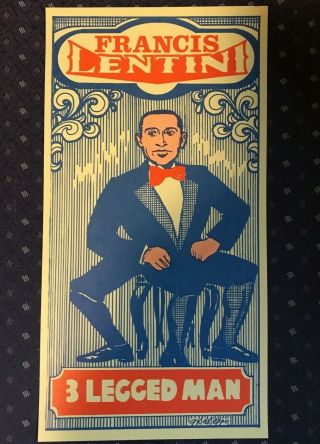 Vintage George Dadeppo Circus Poster Flyer Francis Lentini 3 Legged Man 11 "