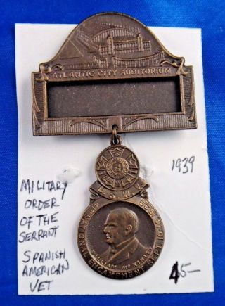 1939 Spanish American War Vet Order Of The Serpent 41st Nat.  Encampment Medal