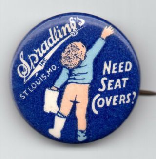 Vintage Spradling Seat Covers,  St.  Louis Pinback 1 1/4 "