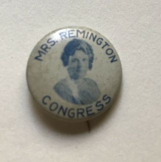 Early Woman Candidate 1926 Minnesota Congress Pin Remington