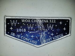 Boy Scout Oa 322 Woa Cholena 2018 Sr - 1b Host Lodge Flap