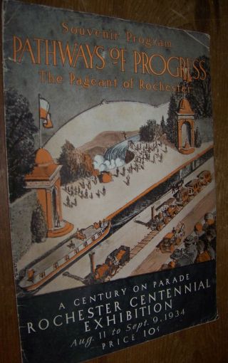 1934 Rochester Centennial Exhibition Parade Program Pathways Of Progress Pageant