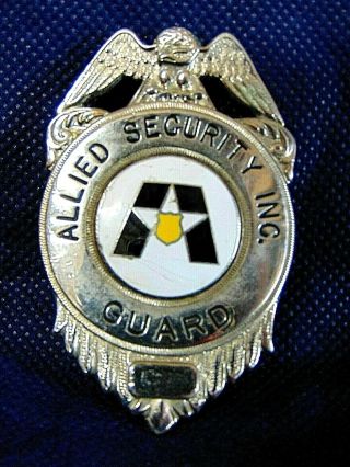 Obsolete Vintage Allied Inc.  Security Guard Metal Badge $9.  95