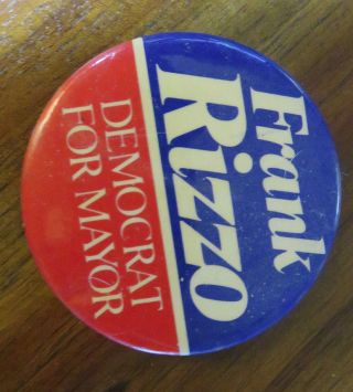 Frank Rizzo Campaign Pin