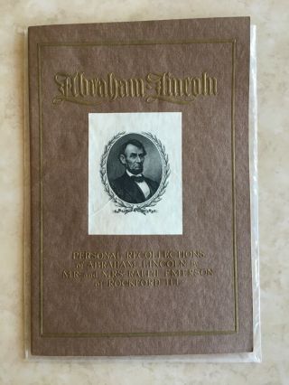 1909 Personal Recollection Of Abraham Lincoln Pamphlet Ralph Emerson Rockford Il