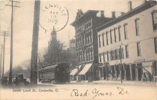 F37/ Circleville Pickaway Co Ohio Postcard 1906 South Court Sttrolley Stores 8