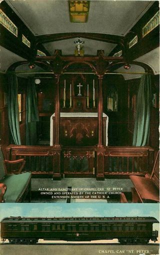 Postcard Railroad Chapel Car St.  Peter,  Catholic Church Extension Society