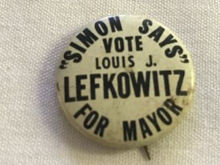 Vote Louis J.  Lefkowitz For Mayor,  “simon Says”