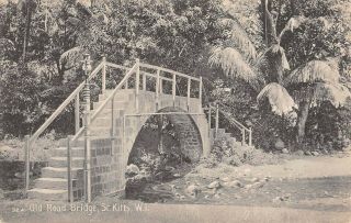 St.  Kitts,  Bwi Old Road Bridge,  Side View Losada,  Pub.  C 1902