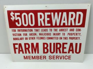 Vintage $500 Reward Farm Bureau Member Warning Sign 14 " X 11 "