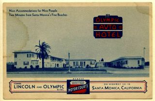 Olympic Auto Hotel,  Santa Monica,  Los Angeles,  Cailifornia,  Route 66,  Hyw 101
