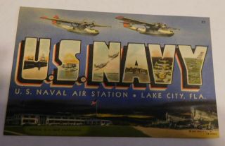 Vintage U S Navy Naval Air Station Lake City Florida Postcard Ww2 Era