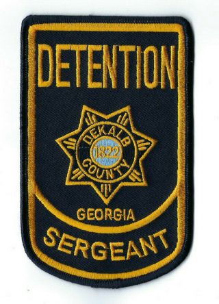 Dekalb County Ga Georgia Sheriff Detention Sergeant Patch -