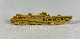 Kennedy (jfk) Pt - 109 Torpedo Boat Clasp Pin 1960