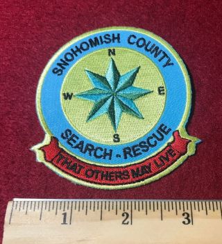 Snohomish County Search And Rescue Sar Patch Washington Wa That Others May Live
