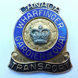 Canada Transport Wharfinger (keeper Of The Wharf) Ports Badge,  Old