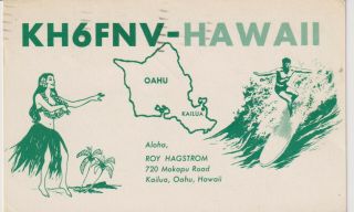 Radio Qsl Postcard From Hawaii - Surfing And A Pretty Girl - From 1965 - Mailed