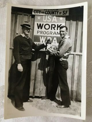 Circa 1939 Wpa Old Photo Of San Francisco Work Program Men & Poster