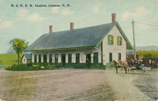 Canaan Nh – B.  & M.  Railroad Station - 1912
