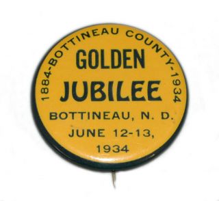 1934 Vintage Bottineau County North Dakota 50th Anniversary Pinback Button 3