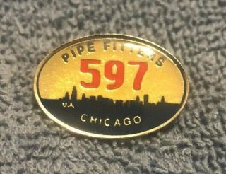 Ua Pipe Fitters Local Union 597 Chicago Illinois Member Pin