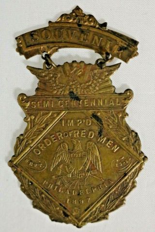 Order Of Red Men Semi Centennial Philadelphia,  Pennsylvania 1897 Souvenir Badge