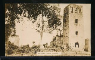 Panama City,  Panama 1920s Real Photo Postcard The Ruins Of Old Panama Rppc