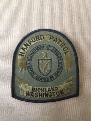 United States Department Of Energy Hanford Patrol “richland Washington” Patch.
