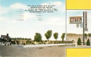 1953 Westward Ho Motel,  Route 66,  Albuquerque,  Mexico Postcard