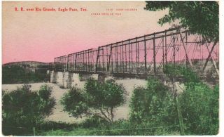 1910 Eagle Pass Texas Railroad Over Rio Grande Hand - Colored Photo Pc; Lyman Drug