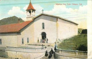 C1910 Mission San Luis Obispo,  California Postcard