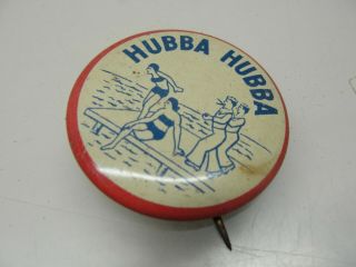 Vintage Hubba Hubba Whistling Sailors Ladies Beach Piback Pin