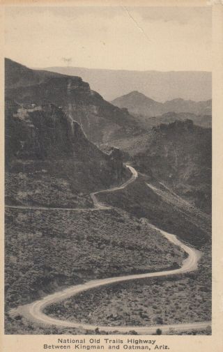 National Old Trails Highway / Bt Kingman & Oatman Arizona / Postcard C1940