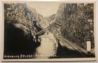 Hanging Bridge Royal Gorge Colo Co Colorado Rppc 1922