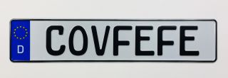 German License Plate By Z Plates - Covfefe - Made Famous By Donald Trump