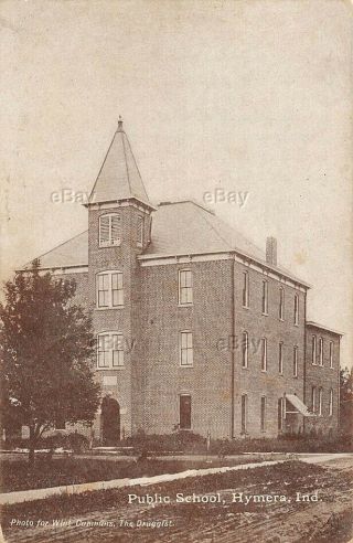 Vintage Postcard 1911 Public School Hymera Indiana Posted Sullivan County Ind