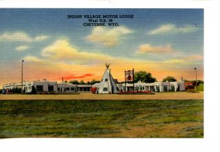 Indian Village Motel Lodge - Hwy 30 - Cheyenne - Wyoming - Vintage Advertising Postcard