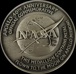 Nasa Apollo 40th Anniversary Medallion Flown To The Moon Commemorative 1