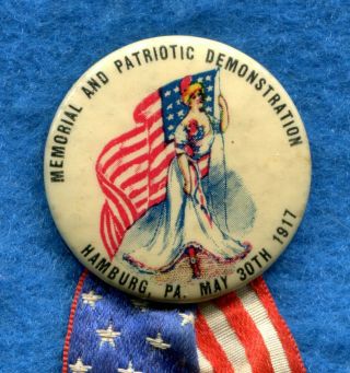 1917 Hamburg Pa Celluloid Pinback Button Wwi Patriotic W/ Lady Liberty Graphics