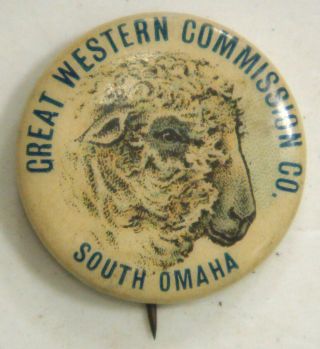 Pinback - Great Western Commission Co.  South Omaha (sheep Pictiured)